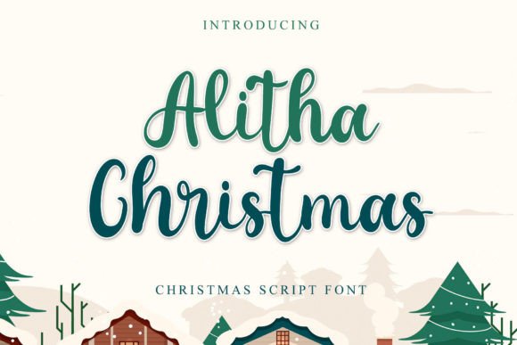 Alitha Christmas: A Timeless Handwritten Font for Elegant Branding