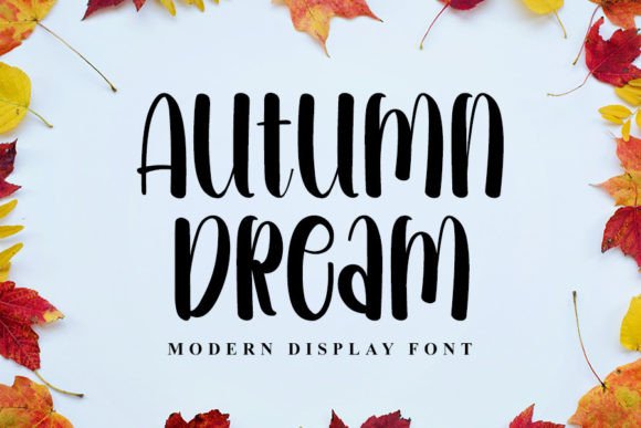 Autumn Dreams: The Perfect Font for Your Next Campaign