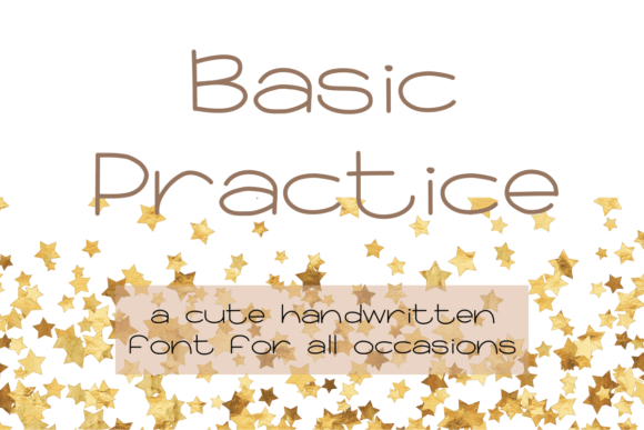 Basic Practice: A Versatile Handwritten Font for Engaging Campaigns