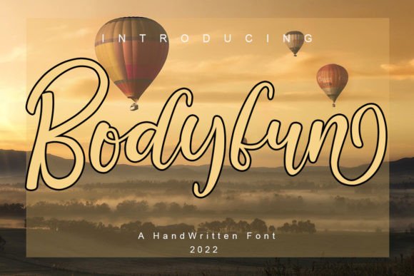 Bodyfun: The Charming Script Font for Engaging Campaigns