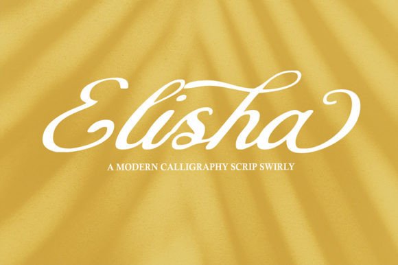 Elisha: The Script Font for Bold Campaigns