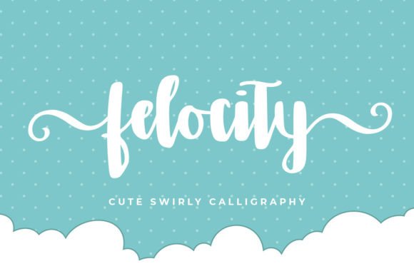 Felocity: A Bold and Gorgeous Script Font for Crafters