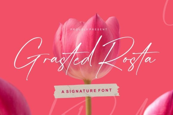 Grasted Rosta: A Signature Font for Elegant Branding