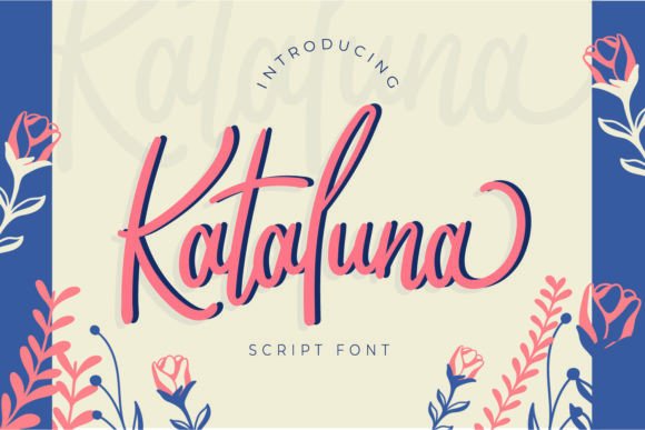 Kataluna: A Handwritten Script Font for Editorial Charm