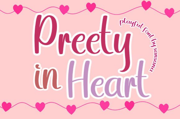 Preety in Heart: A Charming Handwritten Font for Your Brand