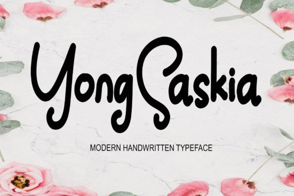 Yong Saskia: A Handwritten Font for Engaging Brand Content